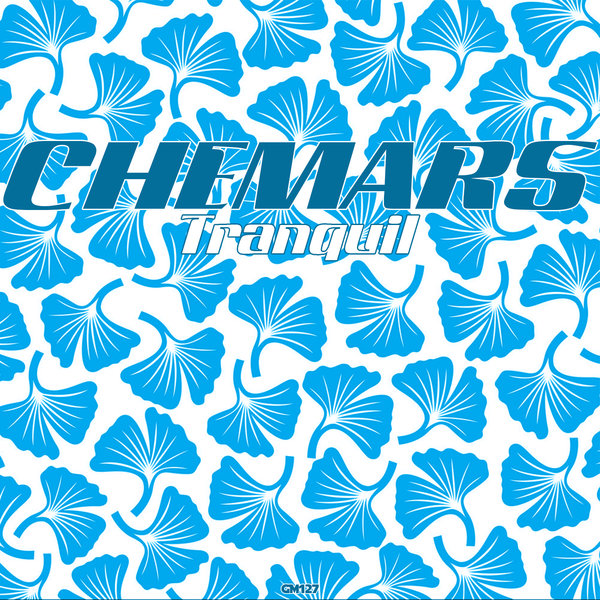 Chemars - Tranquil [GM127]